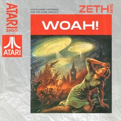 Zeth - WOAH! (Mixed By Hunter McNeeley)
