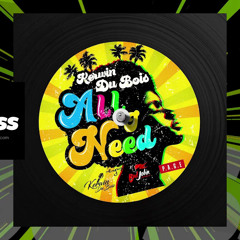 Kerwin Du Bois - All I Need | 2022 Soca