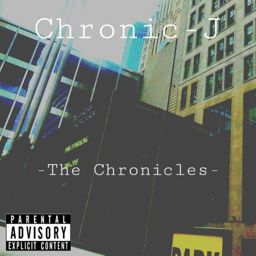 Chronic J - Make It Out