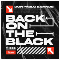 Don Pablo & SandB - Back On the Black