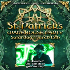 Divine Freak Collective Presents: St. Patrick's Warehouse Party 2025-03-16 (Celtronica)