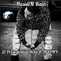 Presdential Rolli ft HYPHY