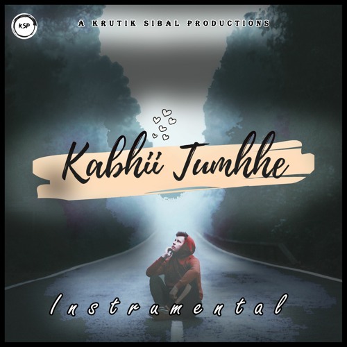 Kabhii Tumhhe Instrumental