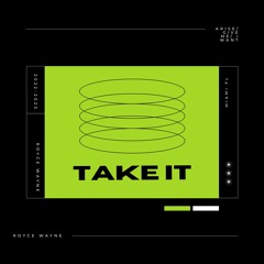 Take It