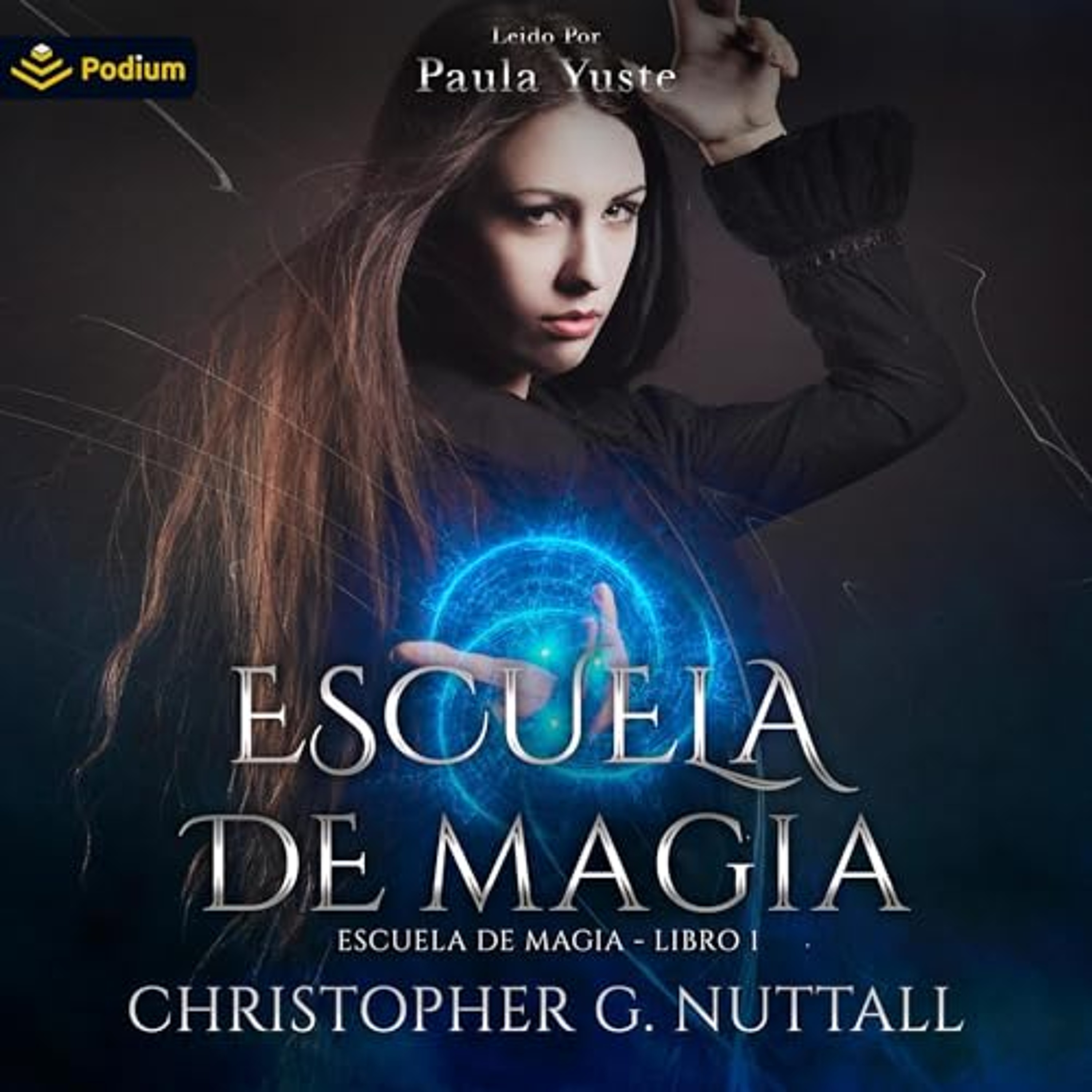 Escuela de magia [Schooled in Magic] (Audiolibro) | Prueba Gratis