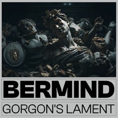 Gorgon's lament