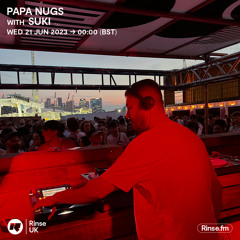Papa Nugs with Suki - 21 June 2023
