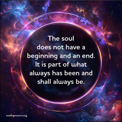 Oct. 5, 2025 -Soul is Part of What Has Always Been