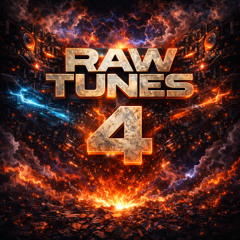 Raw tunes 4