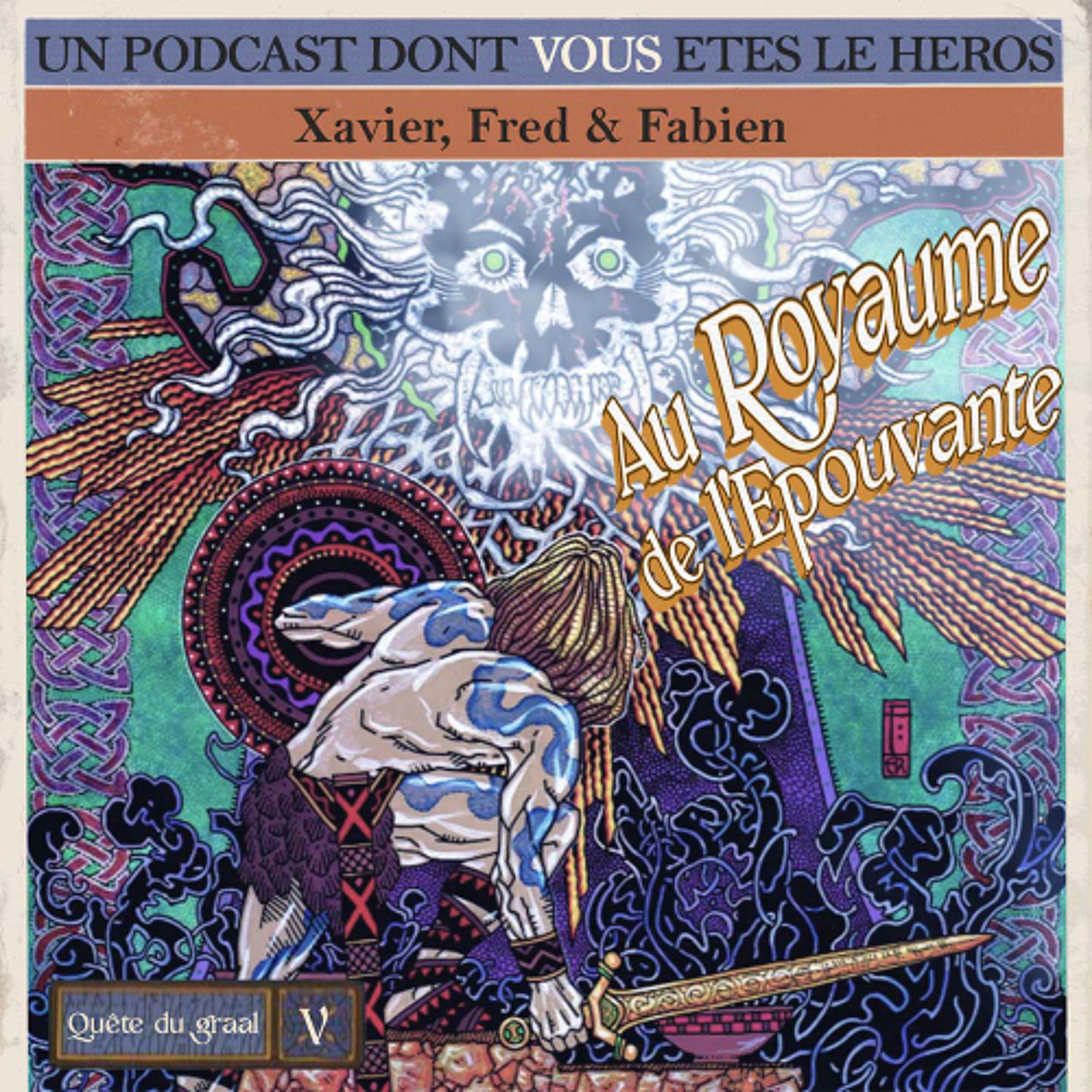 La Quête du Graal V: Au Royaume de l’Épouvante