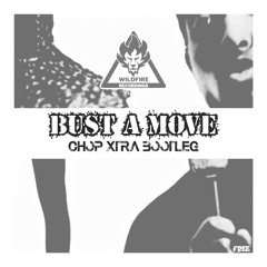 Bust a Move (Chop Xtra Bootleg)- Young MC >> Free DL