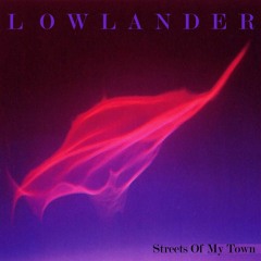 PREMIERE : Lowlander - Seeing Other Cities (Chris Mitchell Remix)