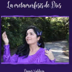 [Free] EBOOK 💌 Por el desierto del lupus: La metamorfosis de Dios (Spanish Edition)