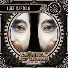 Luke Bartolo @ Esoteric 2023 - Chill Island Stage