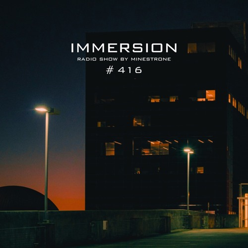 Immersion #416 (26/05/25)