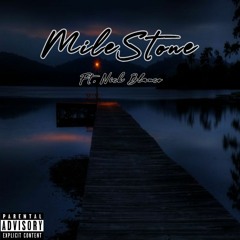 Kid Flow - Milestone (ft. Nick Blanco)