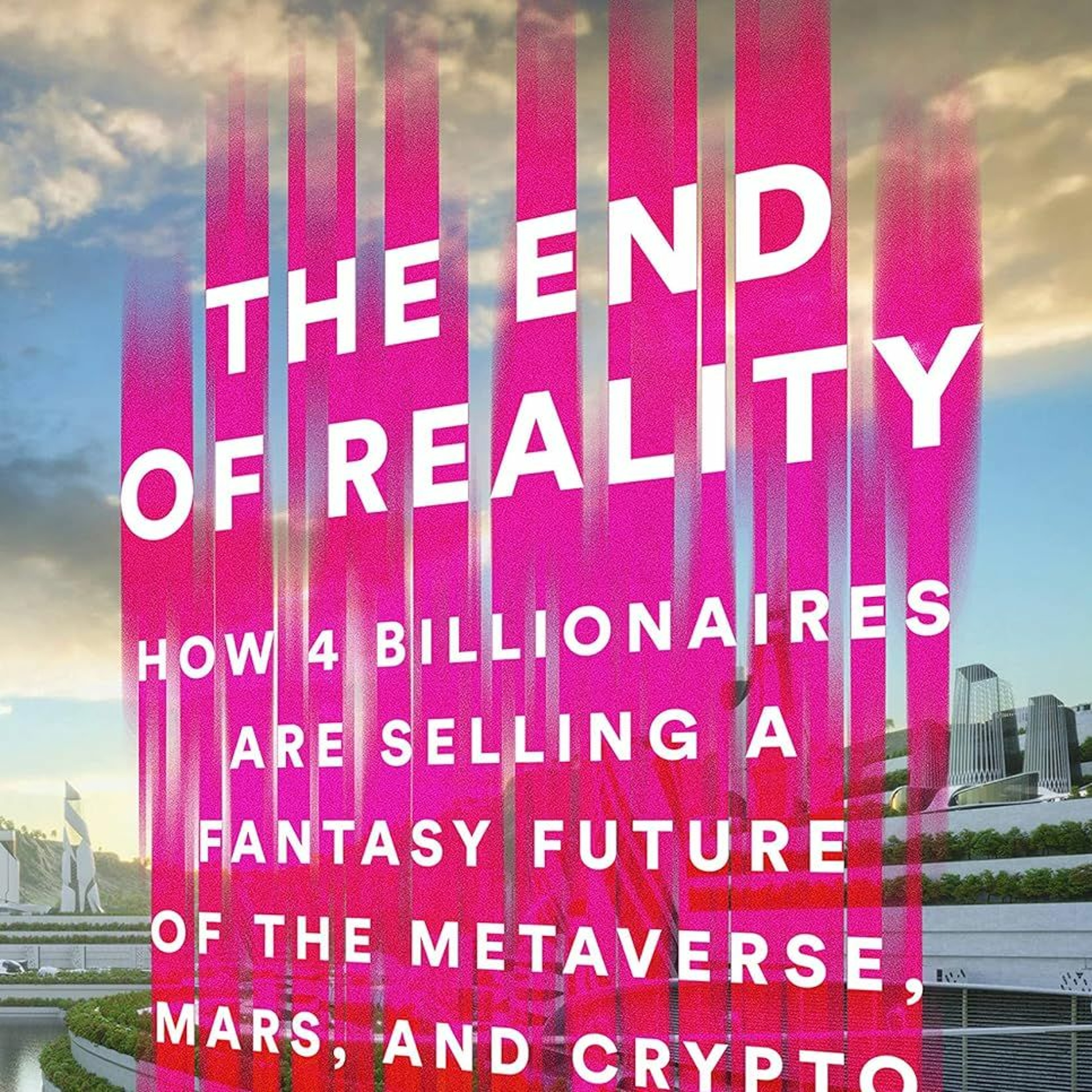 Jonathan Taplin on THE END OF REALITY