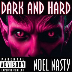 Noel Nasty ➤ Dark & Hard Hard House Mix