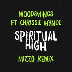 Spiritual High (Mizzo Remix)
