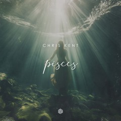 Chris Kent - Pisces