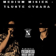 TŁUSTE CYGARA