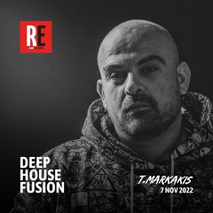RE - DEEP HOUSE FUSION EP 03 by T.MARKAKIS