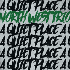 A Quiet Place