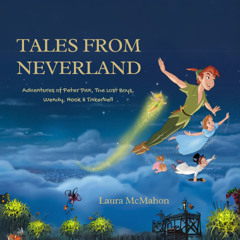 Tales From Neverland: Adventures of Peter Pan...