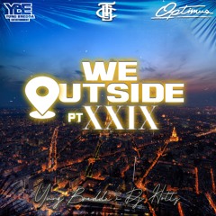 Yung Bredda, Dj Hotty & Pimpin - We Outside 29 (Steam)