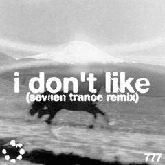 chief keef - i don't like (seviien trance remix)