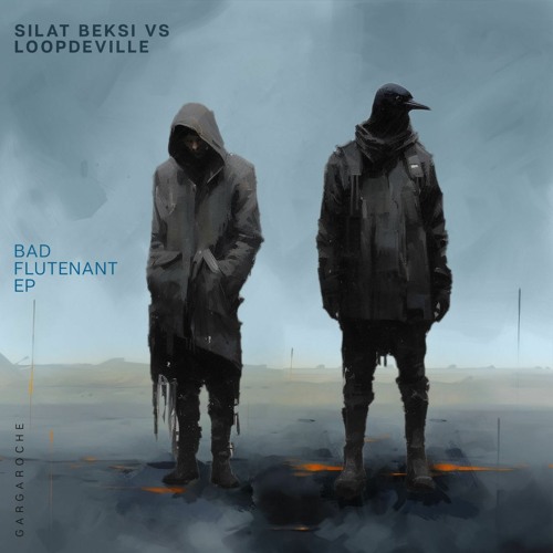 [GRR001] Silat Beksi, Loopdeville - Bad Flutenant EP