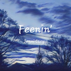 Feenin' (Jenni Cary) Alt.Version