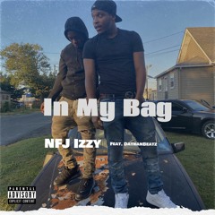 IN MY BAG (Feat DathanBeatz)
