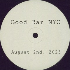 Wax The Van @ Good Bar NYC [8-2-23]
