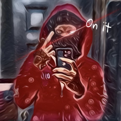 On ït [prod.sheetzysomuddy]