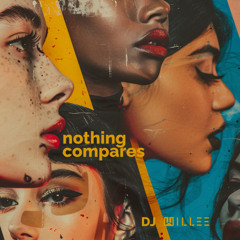 Sinéad O'Connor - Nothing Compares (DJ WILLEE REMIX) [FREE DOWNLOAD]