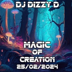 25/02/24 MAGIC OF CREATION (RAVE MIX)