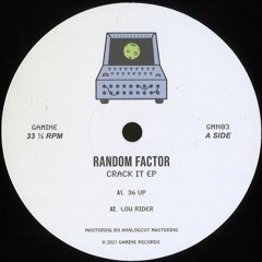 Premiere : Random Factor - Low Rider (GMN03)