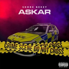 Skore Beezy (OJB) - Askar (Official Audio)