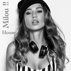 Session House Mix / Milou !!  #  30