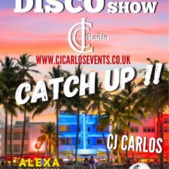 CATCH UP TUES JUNE 1ST CJ CARLOS DISCO & SOULFUL HSE LIVE