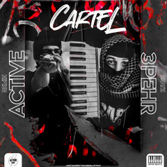 Cartel (Remix By Active x 3phr Beatz)