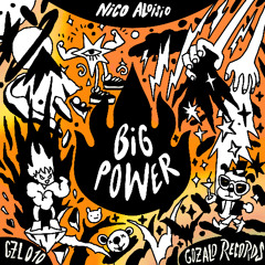 Nico Aloisio - Big Power
