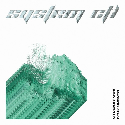 CTLCAST005 // Felix Lindner