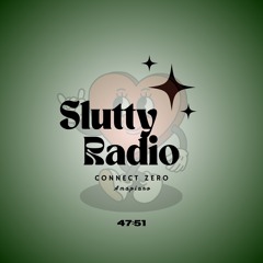 Slutty Radio (Amapiano)