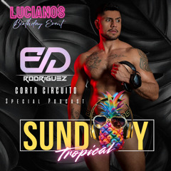 ED RODRIGUEZ-LIVE FROM GUATEMALA/ TROPICAL SUNDAY BY LUCIANOS BDAY