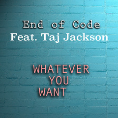 Whatever You Want (Feat. Taj Jackson)[Extended]