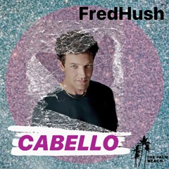 Fred Hush - Cabello