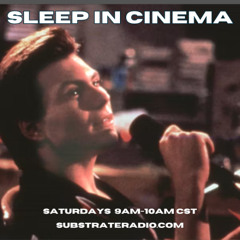 Sleep in Cinema 11.1.25 PUMP UP THE VOLUME w/David Smith