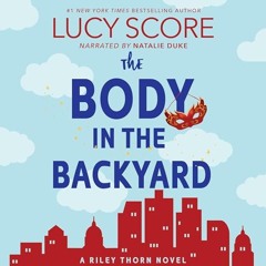 The Body In The Backyard - Chapter 1